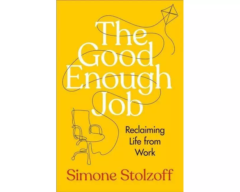 The Good Enough Job