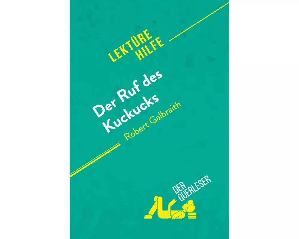 Der Ruf des Kuckucks von Robert Galbraith (Lektrehilfe)