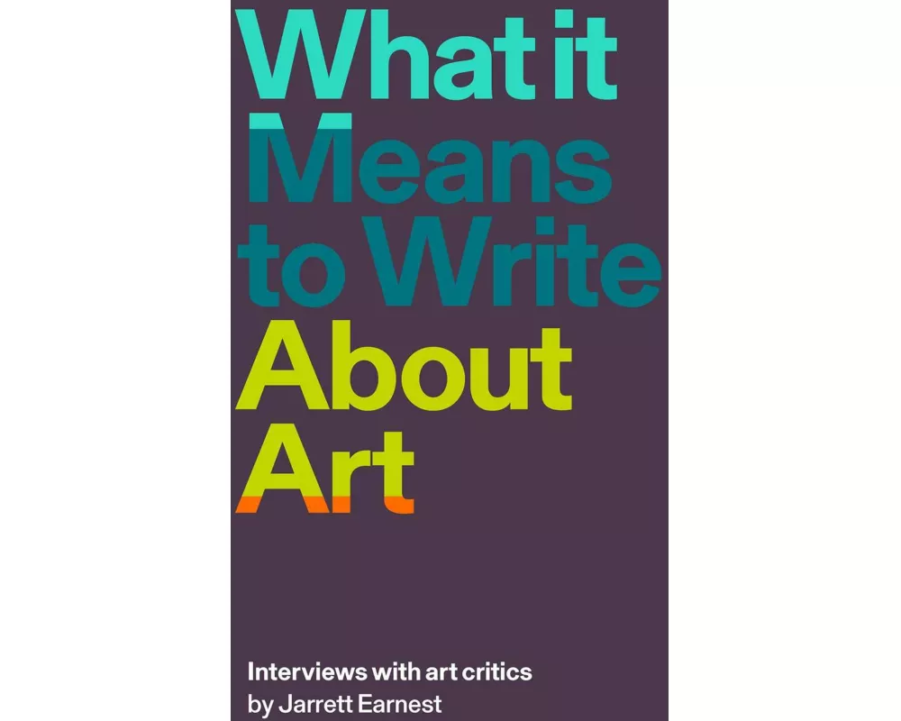 What It Means to Write about Art