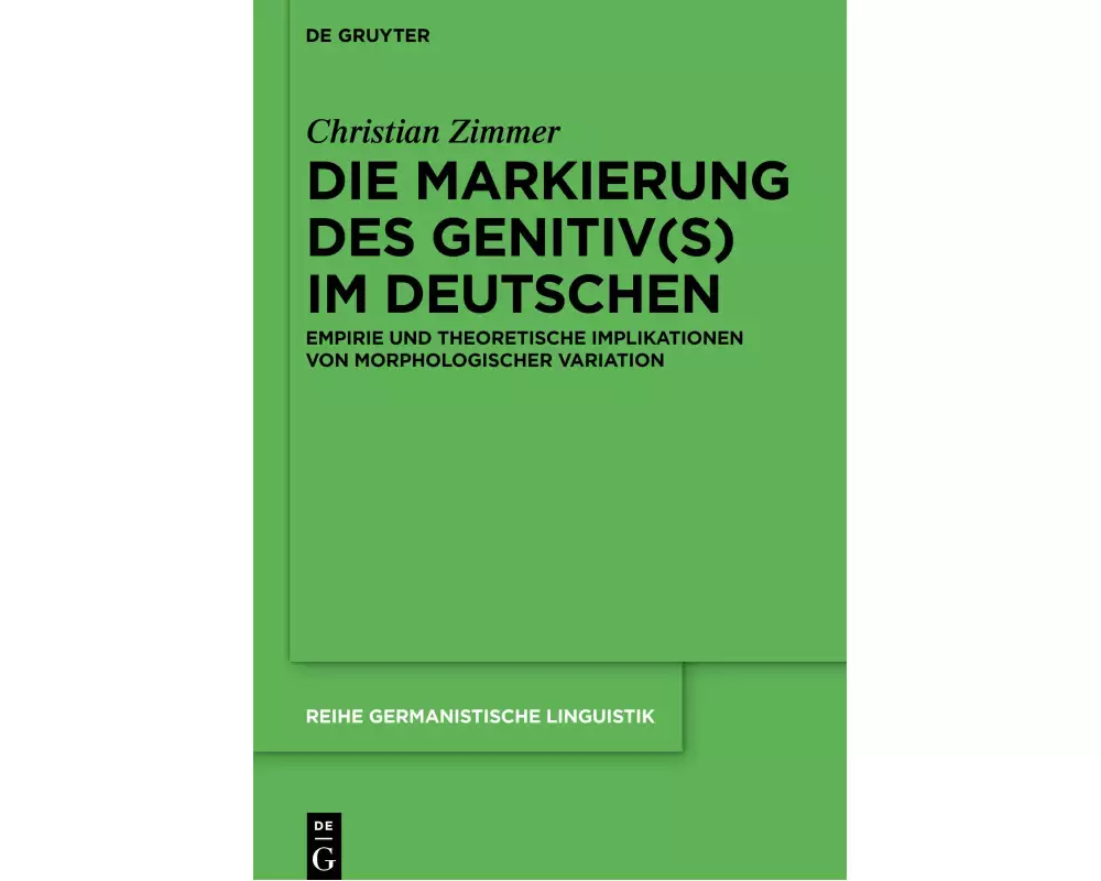 Die Markierung des Genitiv(s) im Deutschen