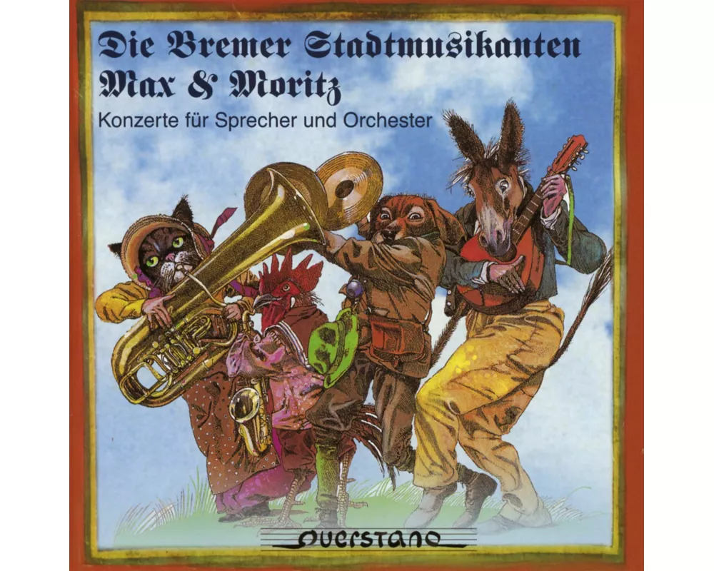 Die Bremer Stadtmusikanten/Max & Moritz