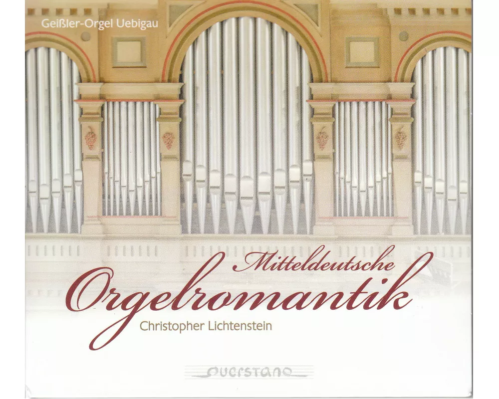 Mitteldeutsche Orgelromantik