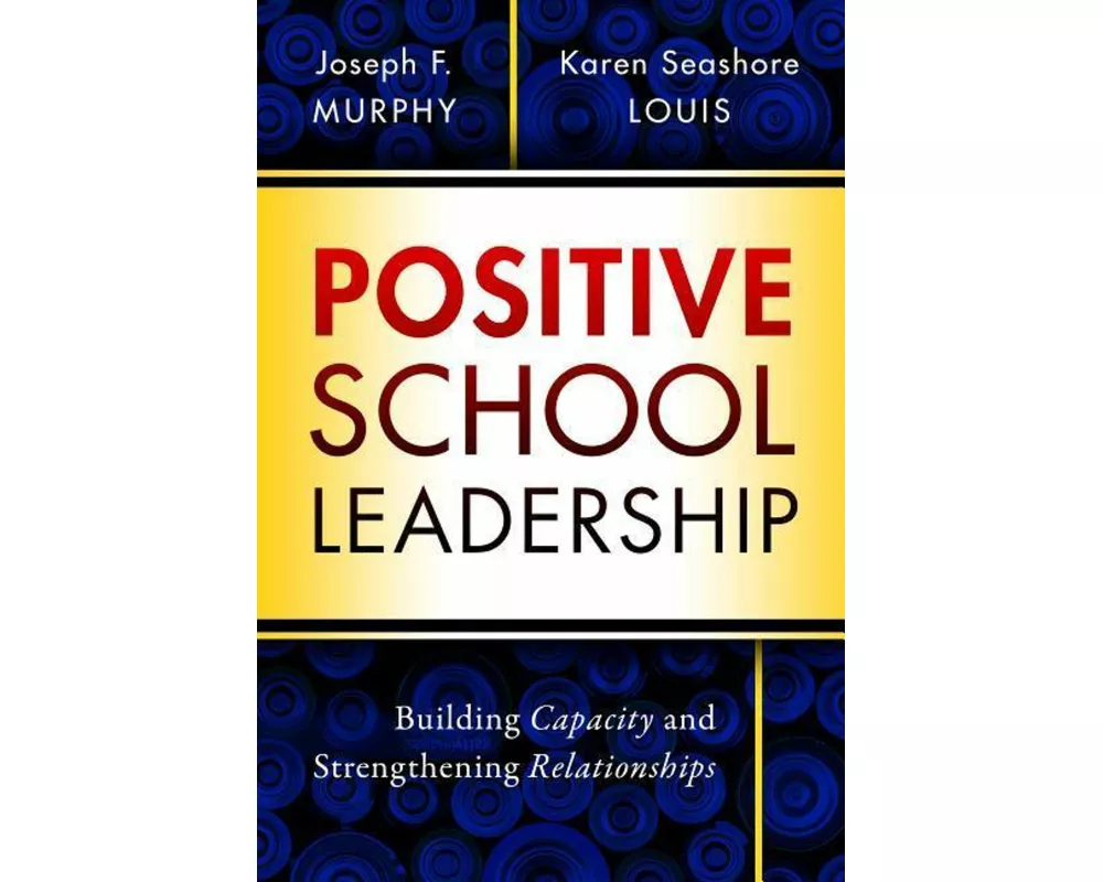 Positive School Leadership