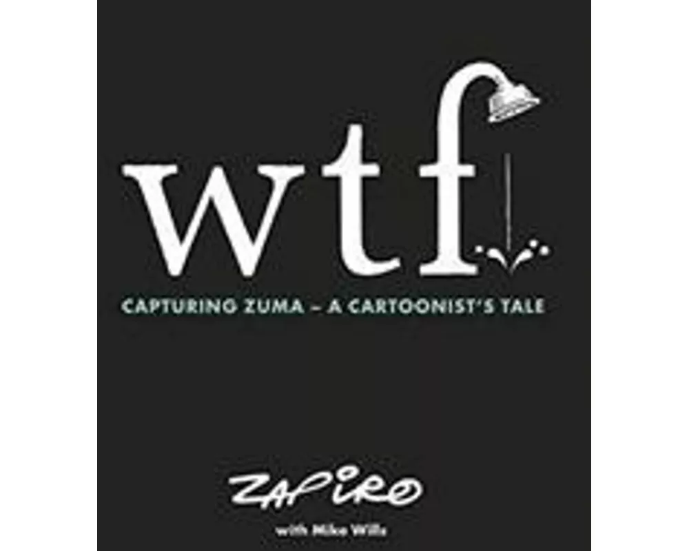 WTF: Capturing Zuma
