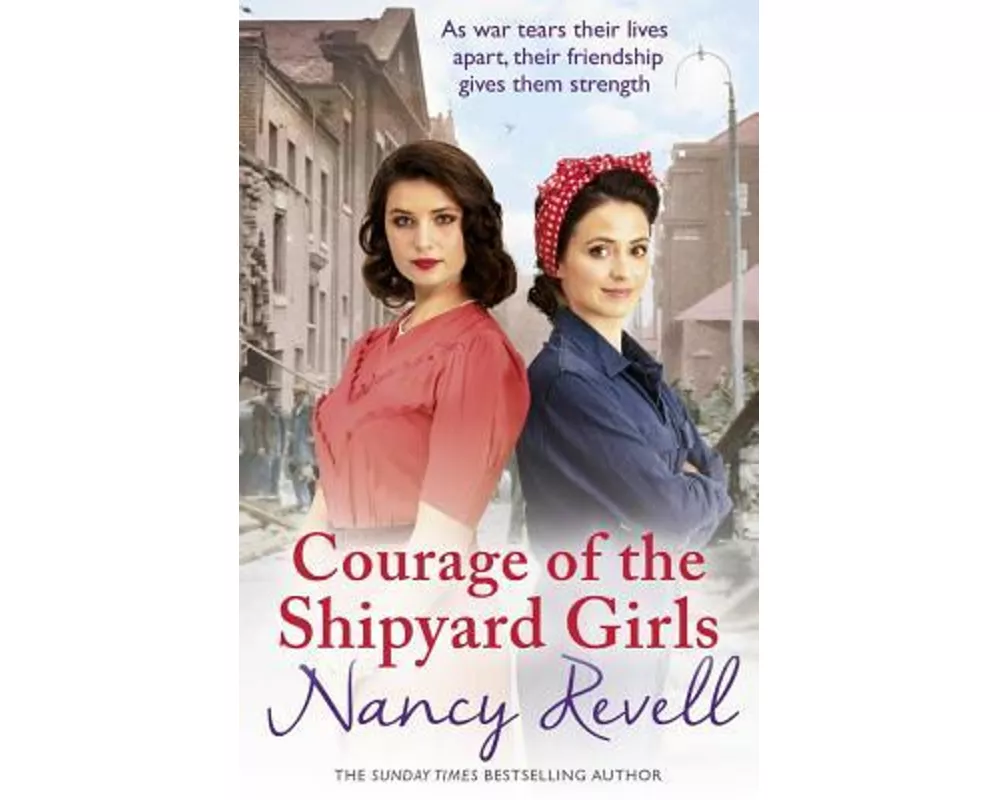 Courage of the Shipyard Girls