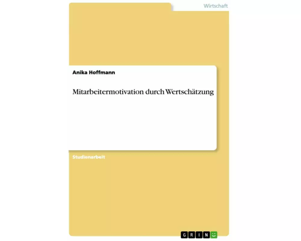 Mitarbeitermotivation durch Wertschätzung