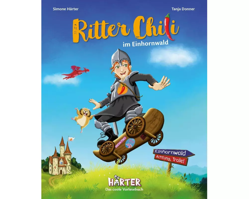 Ritter Chili im Einhornwald