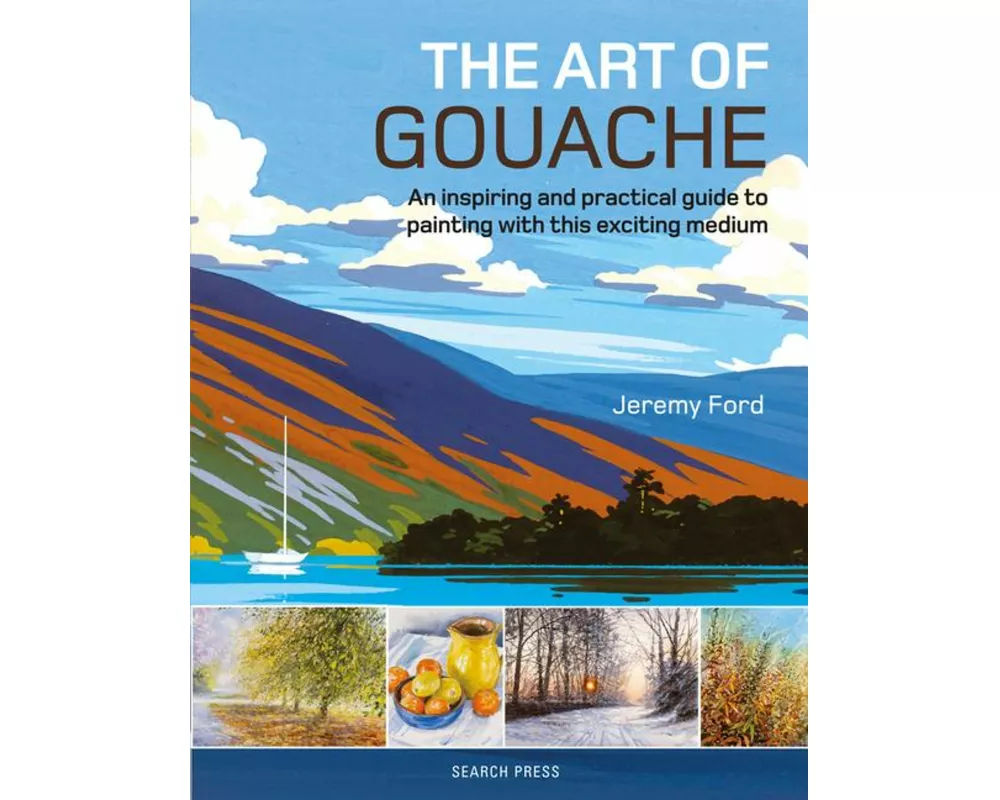 The Art of Gouache