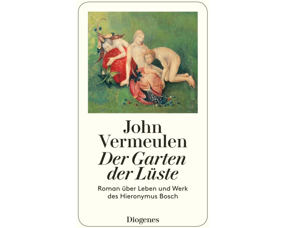 Der Garten der Lüste