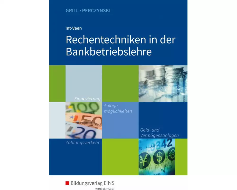 Rechentechniken in der Bankbetriebslehre