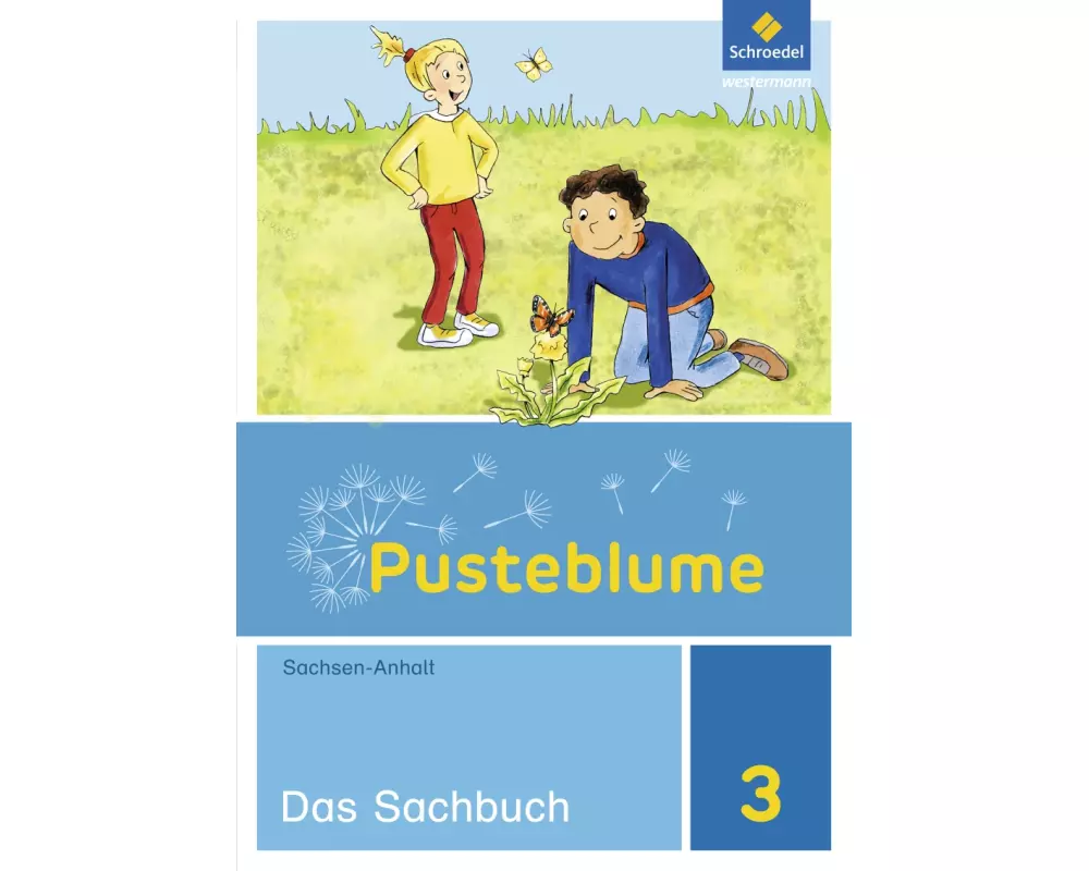 Pusteblume. Sachunterricht - Ausgabe 2017 für Sachsen-Anhalt