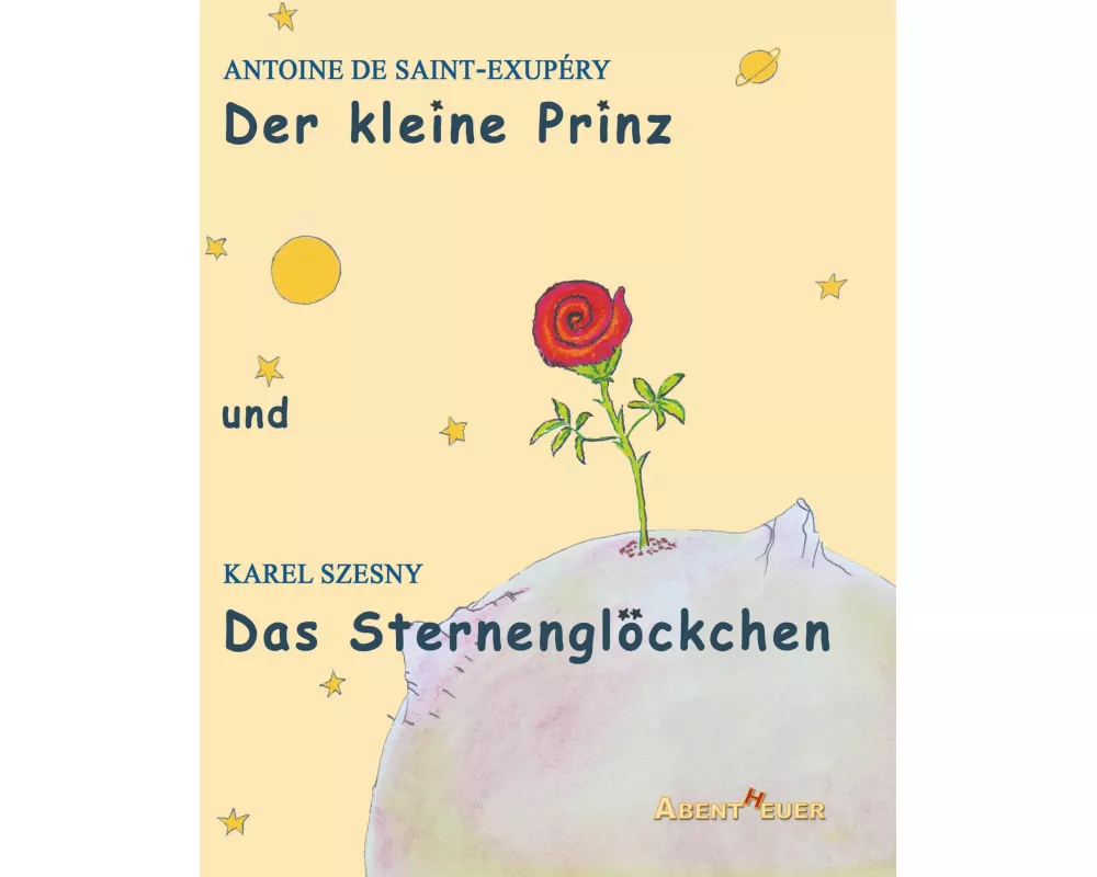 Der kleine Prinz und Das Sternenglöckchen