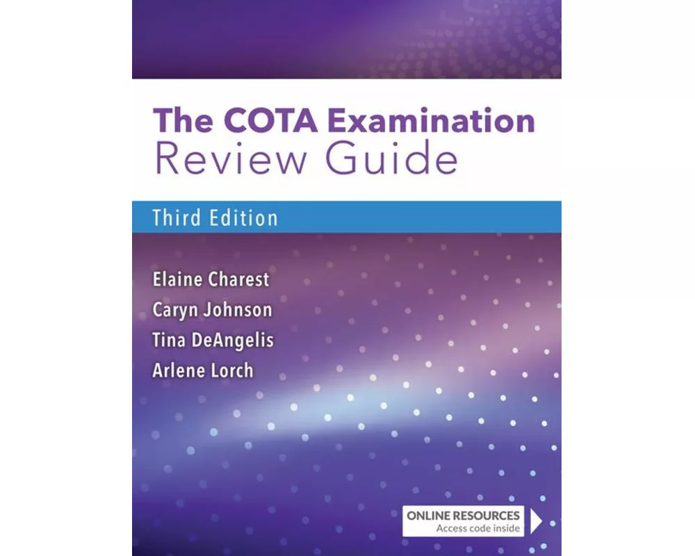 The COTA Examination Review Guide