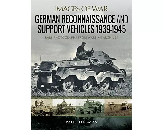 German Reconnaissance and Support Vehicles 1939-1945