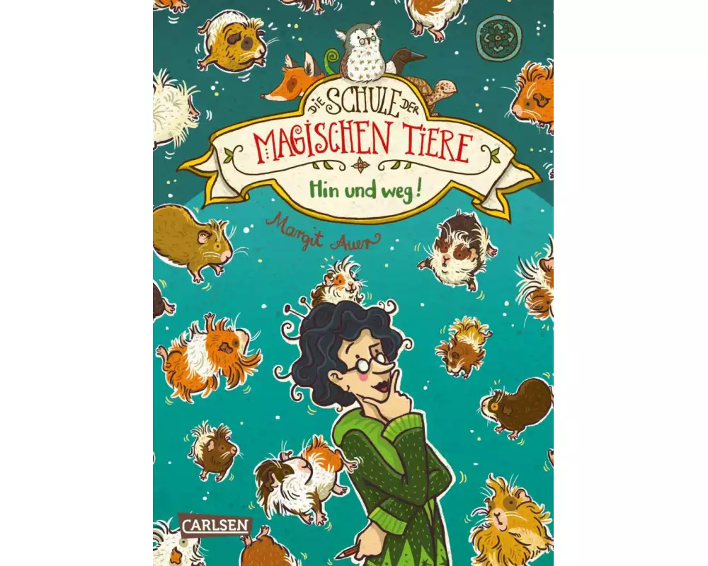 Die Schule der magischen Tiere 10: Hin und weg!