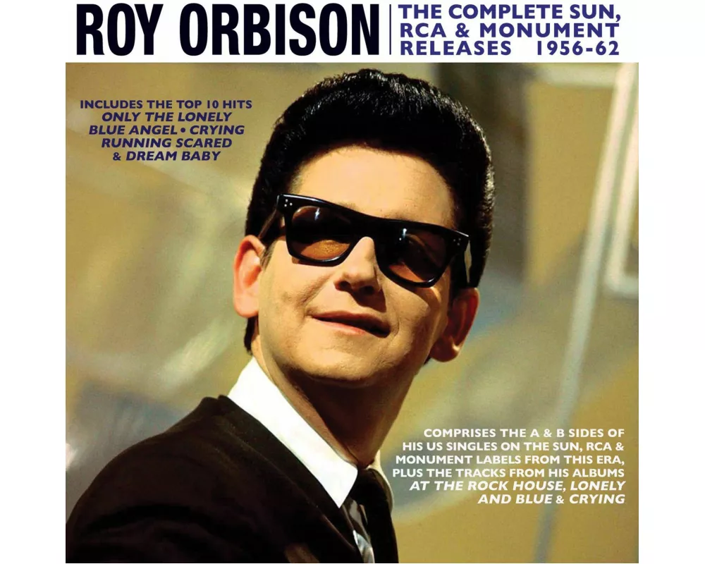 Complete Sun,Rca & Monument Releases 1956-62