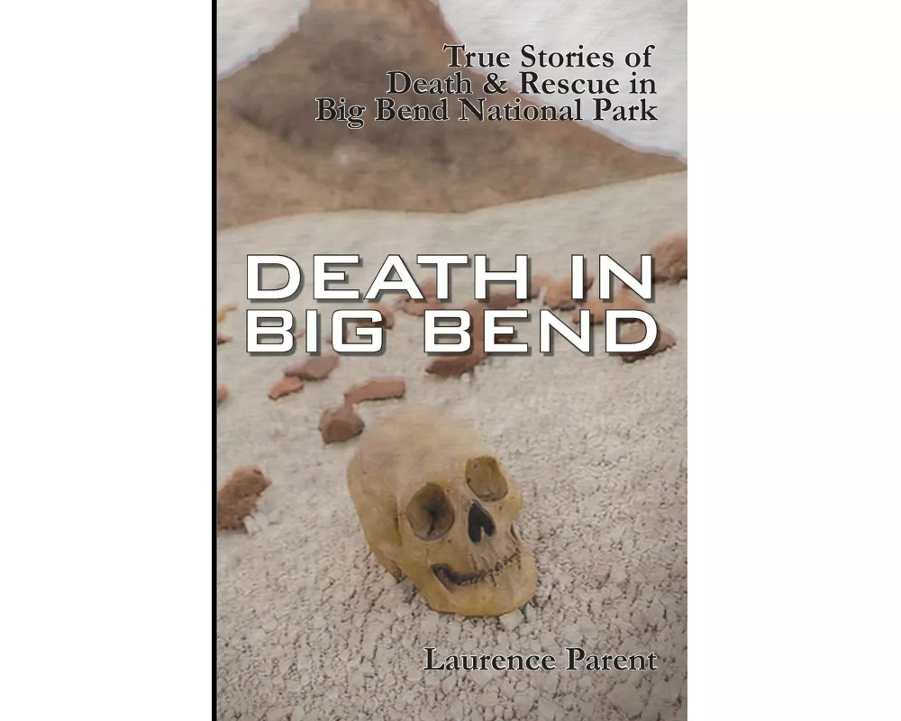 Death In Big Bend