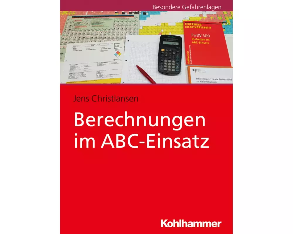 Berechnungen im ABC-Einsatz