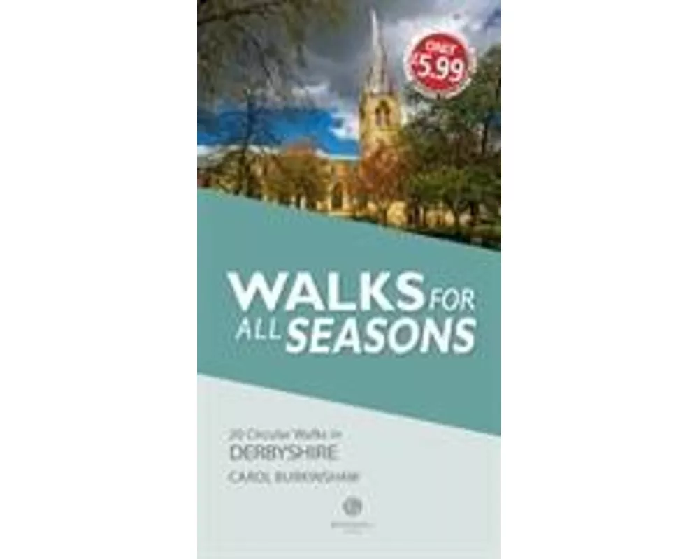 Walks for all Seasons Derbyshire