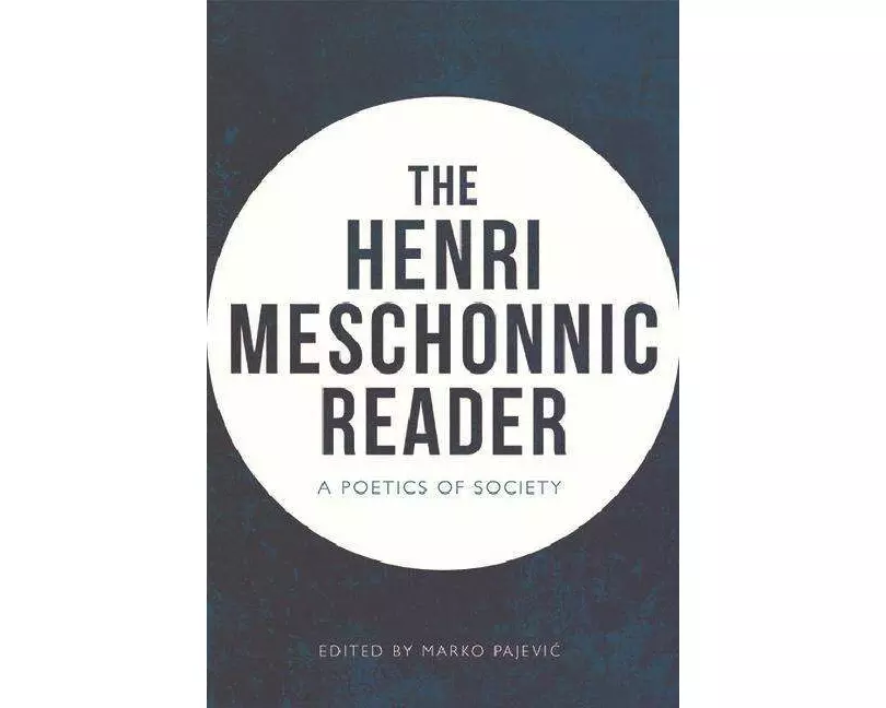 The Henri Meschonnic Reader