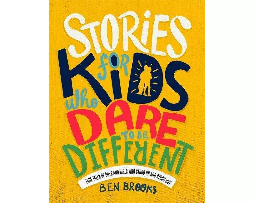 Stories for Kids Who Dare to be Different