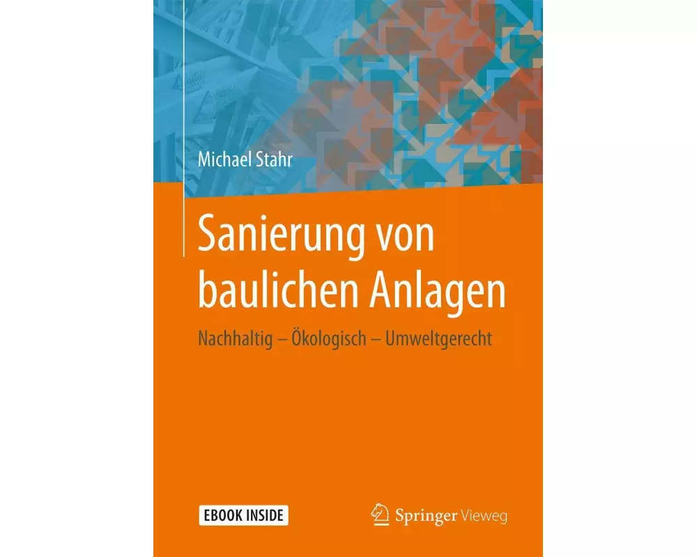 Sanierung von baulichen Anlagen