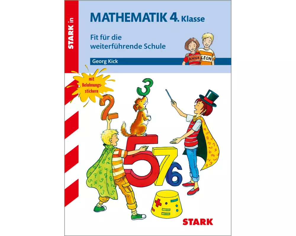STARK Training Grundschule - Mathematik 4. Klasse - Fit für die weiterführende Schule