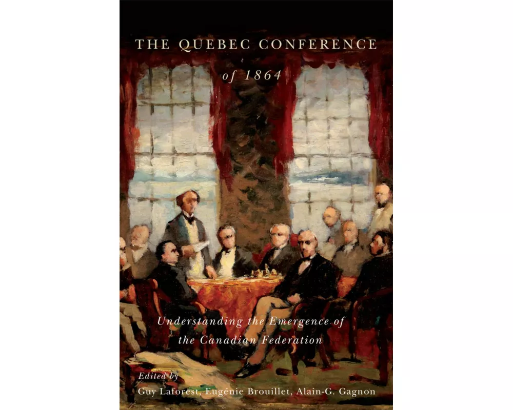 The Quebec Conference of 1864