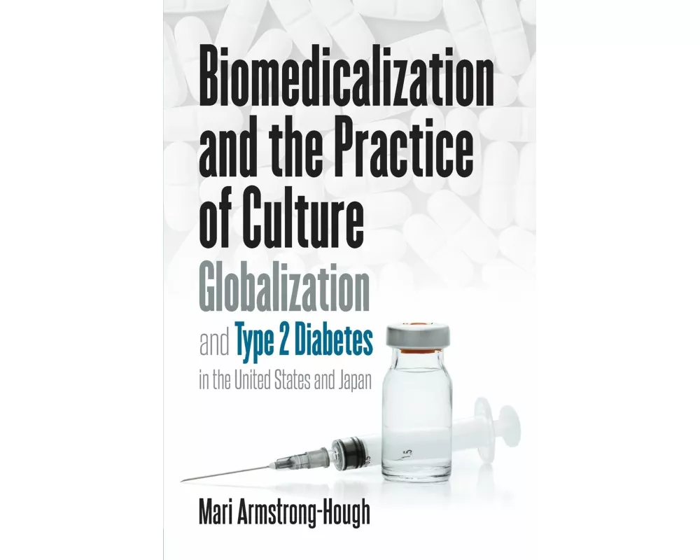 Biomedicalization and the Practice of Culture