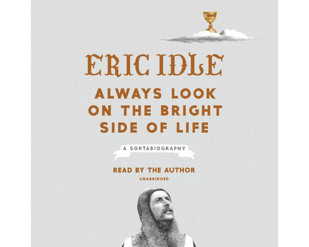 Always Look on the Bright Side of Life