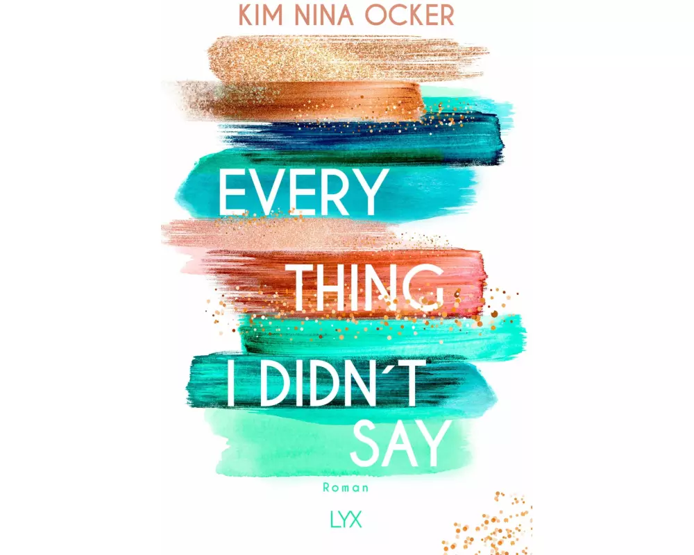 Everything I didn't say