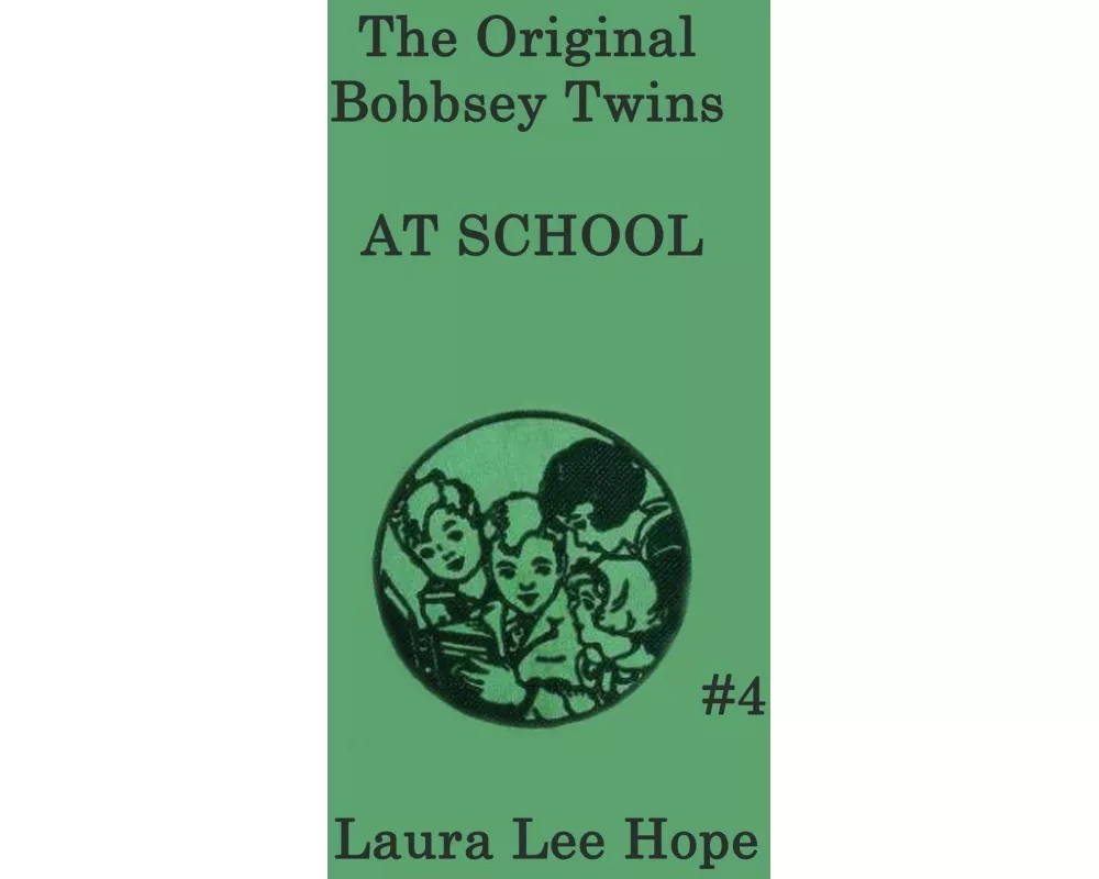 The Bobbsey Twins at School