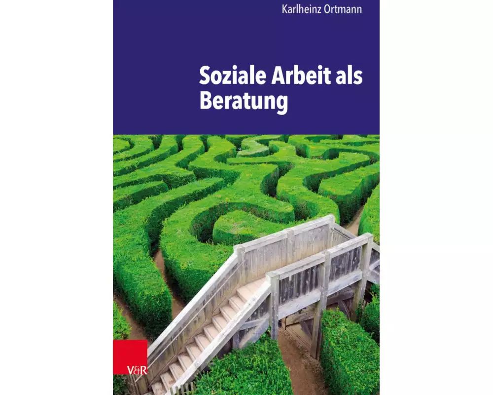 Soziale Arbeit als Beratung