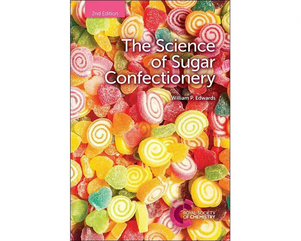 Science of Sugar Confectionery