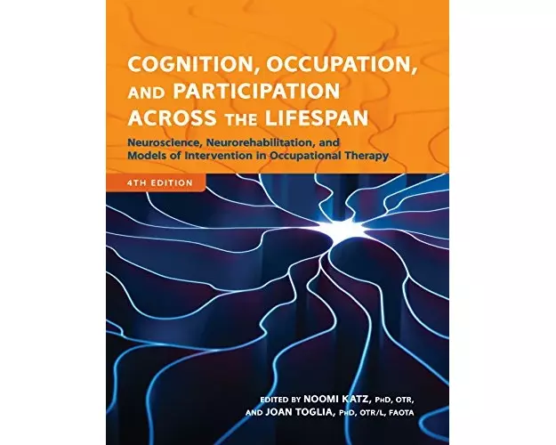 Cognition, Occupation, and Participation Across the Lifespan