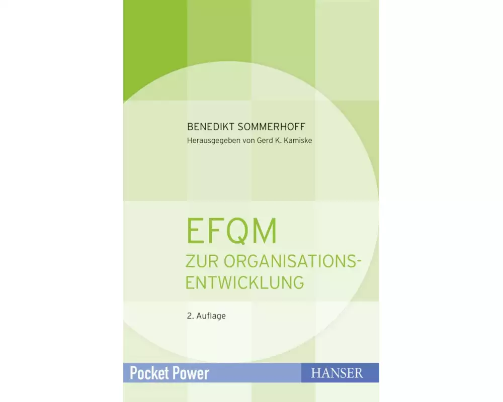EFQM zur Organisationsentwicklung