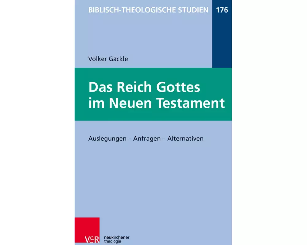 Das Reich Gottes im Neuen Testament