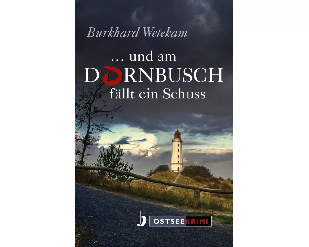 und am Dornbusch fällt ein Schuss