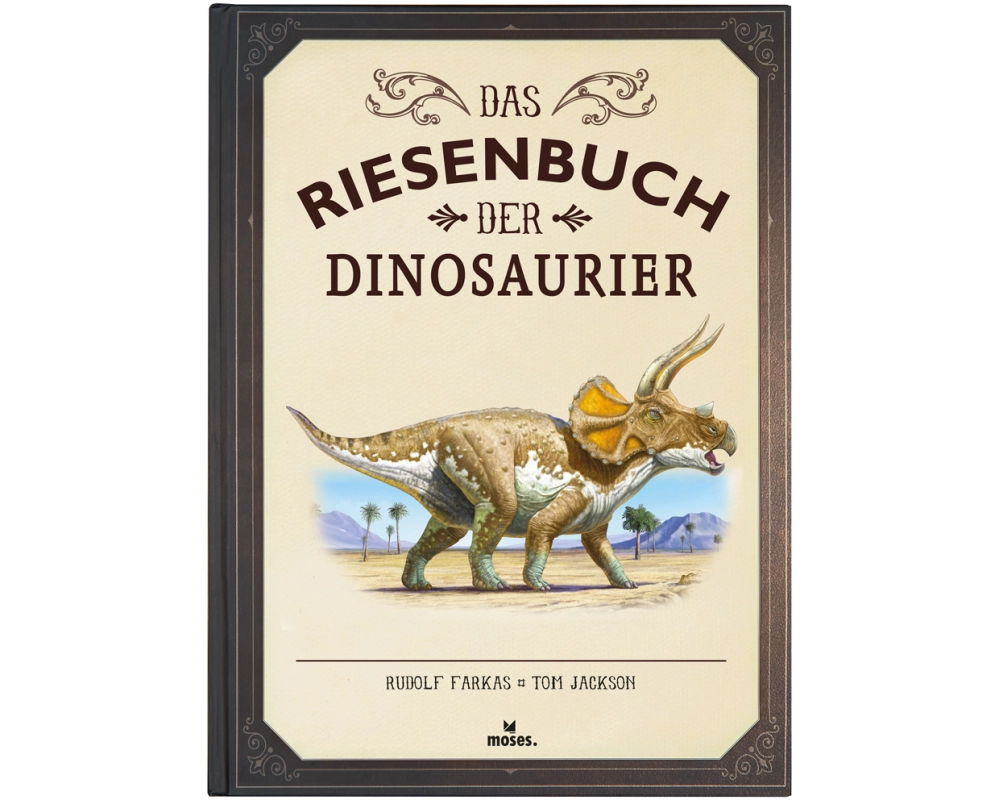 Das Riesenbuch der Dinosaurier