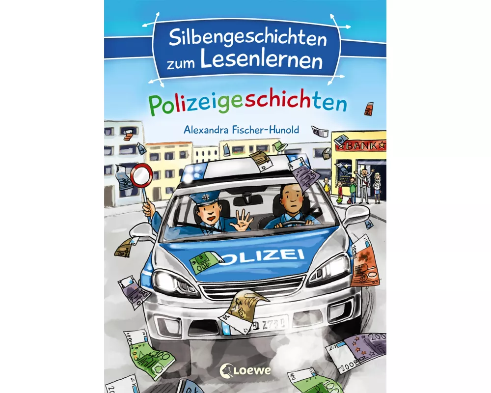 Silbengeschichten zum Lesenlernen - Polizeigeschichten