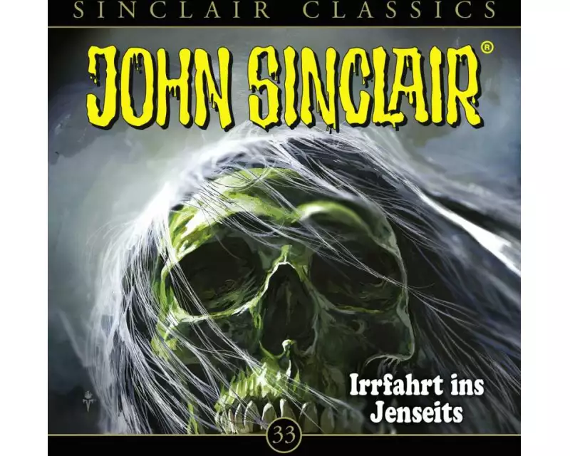 John Sinclair Classics - Folge 33