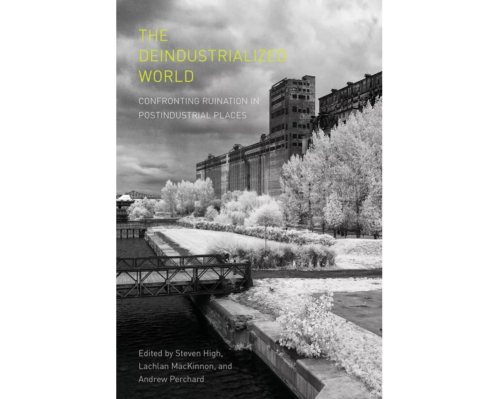 The Deindustrialized World