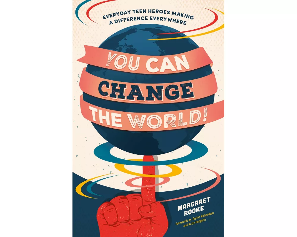 You Can Change the World!