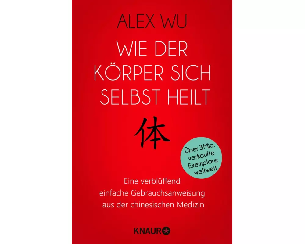 Wie der Körper sich selbst heilt