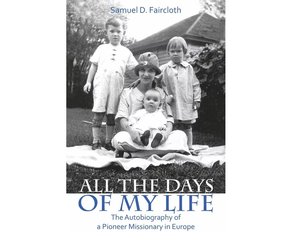 All the Days of My Life