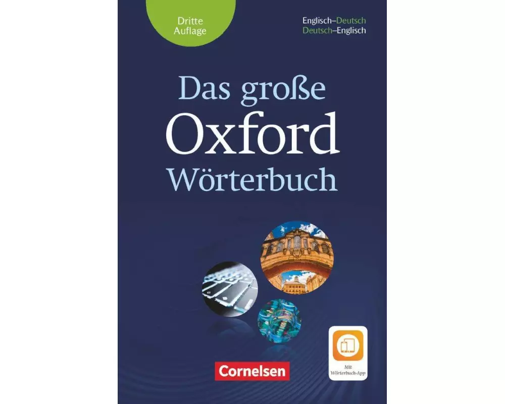 Das große Oxford Wörterbuch - Third Edition - B1-C1