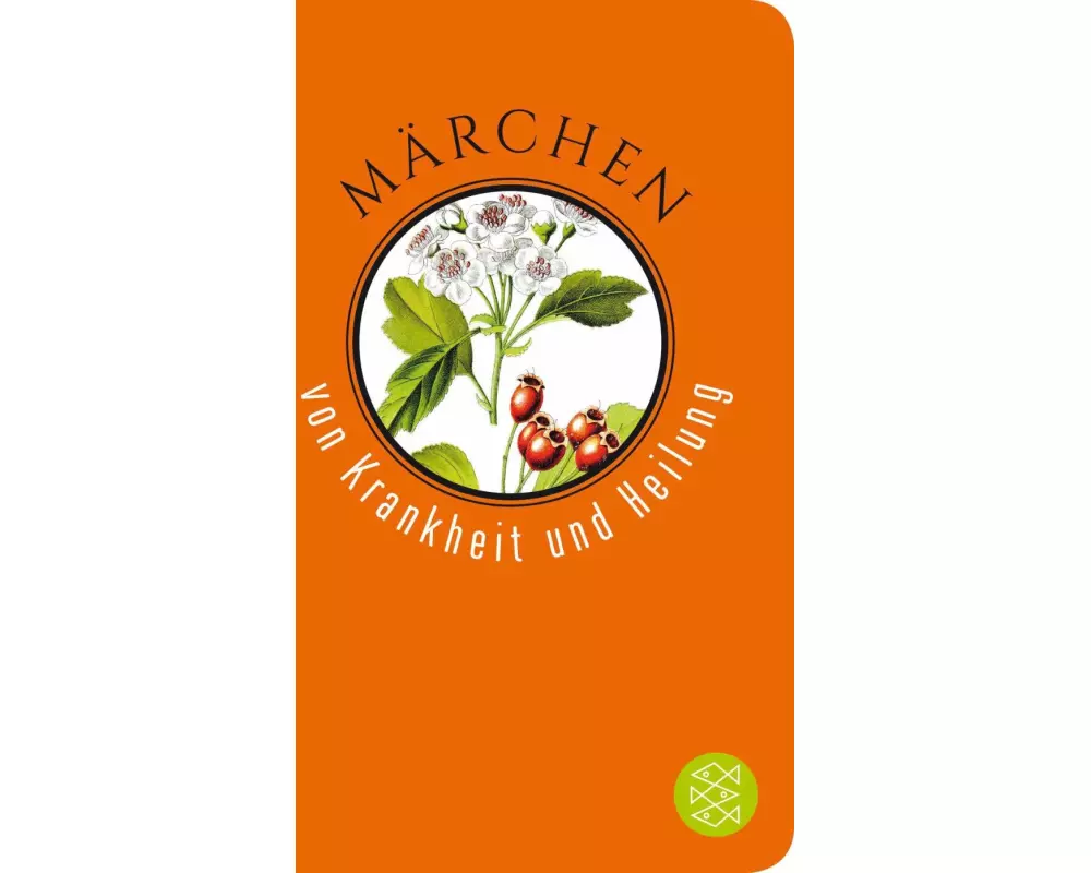 Märchen von Krankheit und Heilung