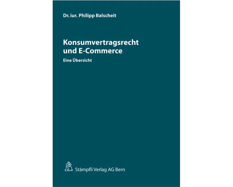 Konsumvertragsrecht und E-Commerce