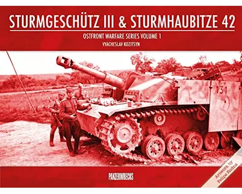 Sturmgeschutz III & Sturmhaubitze 42