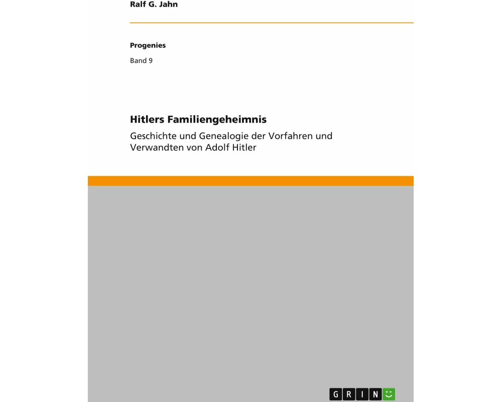 Hitlers Familiengeheimnis